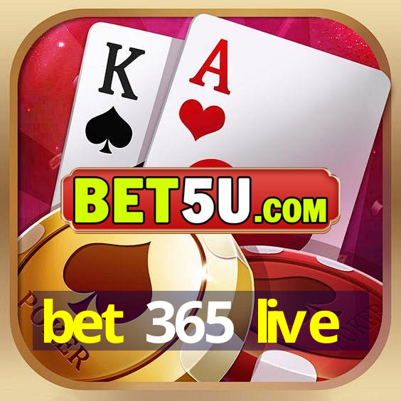 bet 365 live